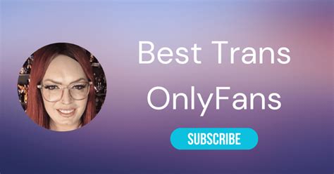 transexual dom|30 Best Trans OnlyFans Accounts (TS & Shemale OnlyFans).